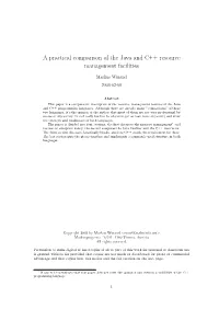 A Practical Comparison of the Java and C++ Resource Management Facilities