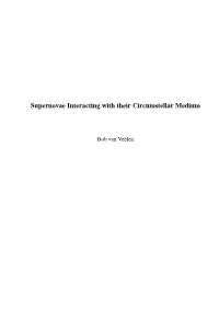 Supernovae Interacting with Their Circumstellar Medium