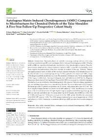 (AMIC) Compared to Microfractures for Chondral Defects of the Talar Shoulder: a Five-Year Follow-Up Prospective Cohort Study