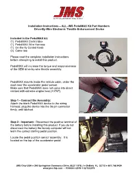 Installation Instructions – ALL JMS Pedalmax Kit Part Numbers Drive-By-Wire Electronic Throttle Enhancement Device