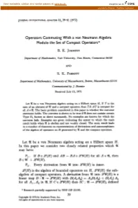 Operators Commuting with a Von Neumann Algebra Modulo the Set of Compact Operators*