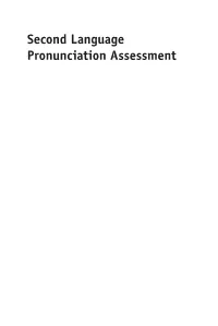 Second Language Pronunciation Assessment