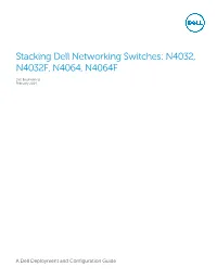 Stacking Dell Networking Switches: N4032, N4032F, N4064, N4064F
