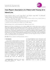 Case Report: Description of a Patient with Trisomy 22 in Inbred Line