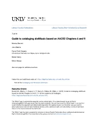 Guide to Cataloging Slotmusic Based on AACR2 Chapters 6 and 9