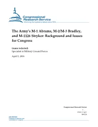 The Army's M-1 Abrams, M-2/M-3 Bradley, and M-1126 Stryker: Background and Issues for Congress