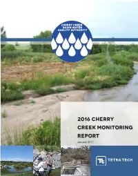 2016 Cherry Creek Monitoring Report January 2017 2016 Cherry Creek Monitoring Report January 2017