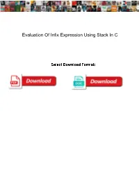 Evaluation of Infix Expression Using Stack in C
