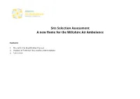 Site Selection Assessment a New Home for the Wiltshire Air Ambulance
