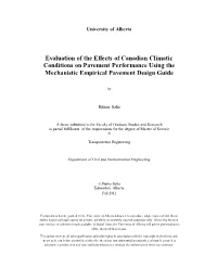 Evaluation of the Effects of Canadian Climatic Conditions on Pavement Performance Using the Mechanistic Empirical Pavement Design Guide