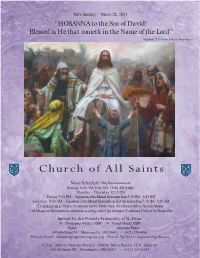 HOSANNA to the Son of David! Blessed Is He That Cometh in the Name of the Lord.” Matthew 21:9 (From Today’S Antiphon)