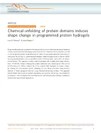 Chemical Unfolding of Protein Domains Induces Shape Change in Programmed Protein Hydrogels