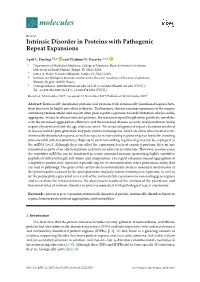 Intrinsic Disorder in Proteins with Pathogenic Repeat Expansions