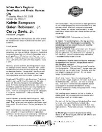 Kelvin Sampson Galen Robinson, Jr. Corey Davis