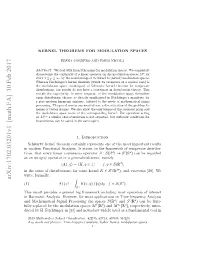 Kernel Theorems for Modulation Spaces 3