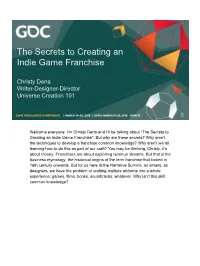 The Secrets to Creating an Indie Game Franchise