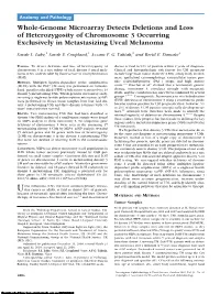 Whole-Genome Microarray Detects Deletions and Loss of Heterozygosity of Chromosome 3 Occurring Exclusively in Metastasizing Uveal Melanoma