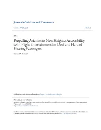 Accessibility to In-Flight Entertainment for Deaf and Hard of Hearing Passengers Michael A