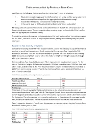 Model 0: No Money Creation Consider an Economy Where There Are No Asset Markets, So That the Only Way to Acquire Net Financial Assets Is to Spend Less Than You Earn
