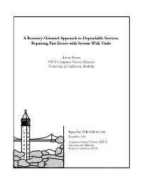 Repairing Past Errors with System-Wide Undo