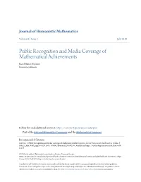Public Recognition and Media Coverage of Mathematical Achievements Juan Matías Sepulcre University of Alicante