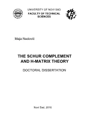 The Schur Complement and H-Matrix Theory