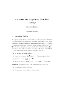 Lectures on Algebraic Number Theory
