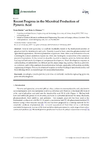 Recent Progress in the Microbial Production of Pyruvic Acid