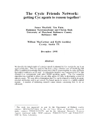 The Cycic Friends Network: Getting Cyc Agents to Reason Together1