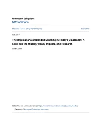 The Implications of Blended Learning in Today's Classroom