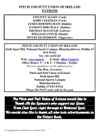 The Pitch and Putt Union of Ireland Would Like to the Pitch and Putt