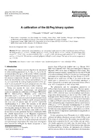 A Calibration of the 85 Peg Binary System