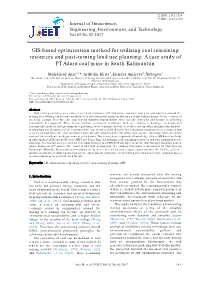 GIS-Based Optimization Method for Utilizing Coal Remaining Resources and Post-Mining Land Use Planning: a Case Study of PT Adaro Coal Mine in South Kalimantan