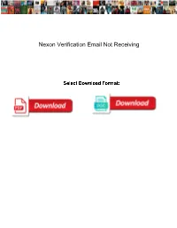 Nexon Verification Email Not Receiving