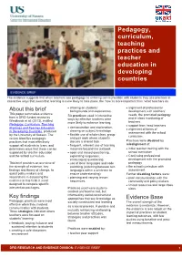 Pedagogy, Curriculum, Teaching Practices and Teacher Education in Developing Countries