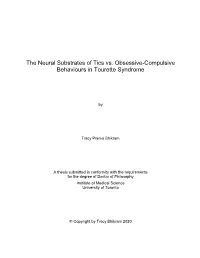 The Neural Substrates of Tics Vs. Obsessive-Compulsive Behaviours in Tourette Syndrome