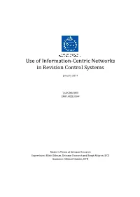 Use of Information Centric Networks in Revision Control Systems