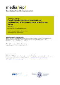 From PSB to Privatisation: Structures and Vulnerabilities of the Greek-Cypriot Broadcasting Sector 2017-09-22