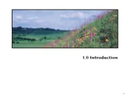 Kent Downs AONB Landscape Design Handbook That Kent’S Aonbs Are Protected and Enhanced’