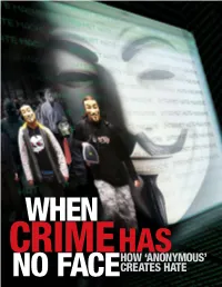No Facehow 'Anonymous' Creates Hate