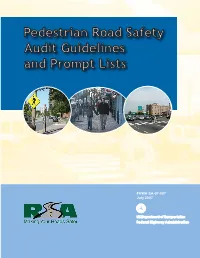 Pedestrian Road Safety Audit Guidelines and Prompt Lists 2007