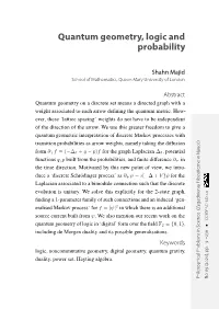 Quantum Geometry, Logic and Probability