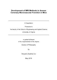 Development of MRI Methods to Assess Coronary Microvascular Function in Mice