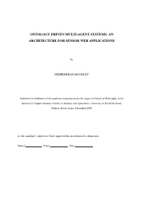 Ontology Driven Multi-Agent Systems: an Architecture for Sensor Web Applications