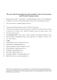 The Role of Dextran Production in the Metabolic Context of Leuconostoc and Weissella Tunisian Strains