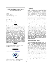A Framework for Digital Forensics in I-Devices: Jailed and Jail Broken Devices Iphone – a Fascinating Piece of Engineering Changed the Way of Telecommuters