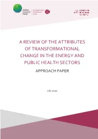 A Review of the Attributes of Transformational Change in the Energy and Public Health Sectors Approach Paper