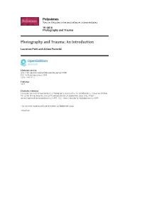 Polysèmes, 19 | 2018 Photography and Trauma: an Introduction 2