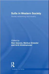 Sufis in Western Society: Global Networking and Locality (Routledge Sufi Series)