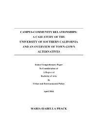 Campus-Community Relationships: a Case Study of the University of Southern California and an Overview of Town-Gown Alternatives